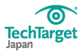 TechTargetジャパン