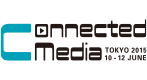 Connected Media Tokyo 2015